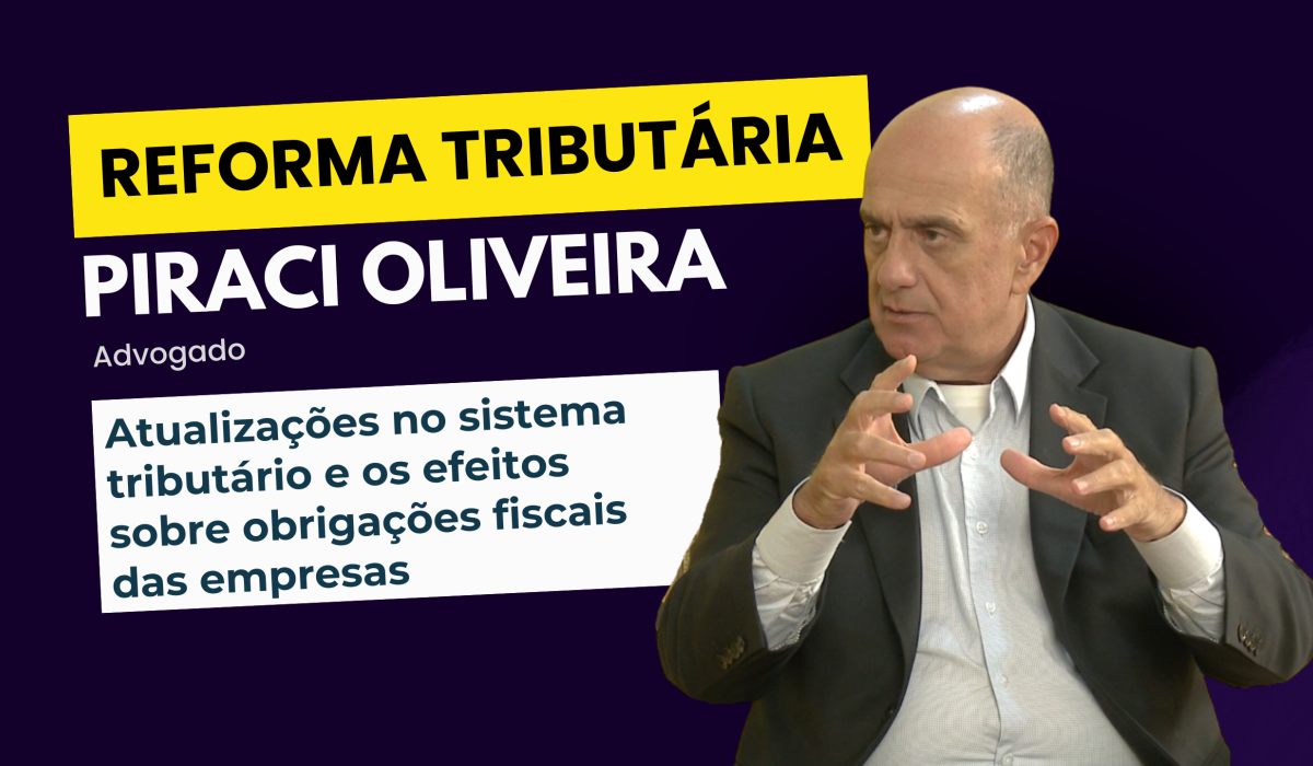 Atualizações no sistema tributário e os efeitos sobre obrigações fiscais das empresas